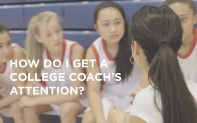 How do I get a College Coach’s Attention?